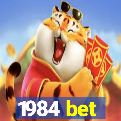 1984 bet